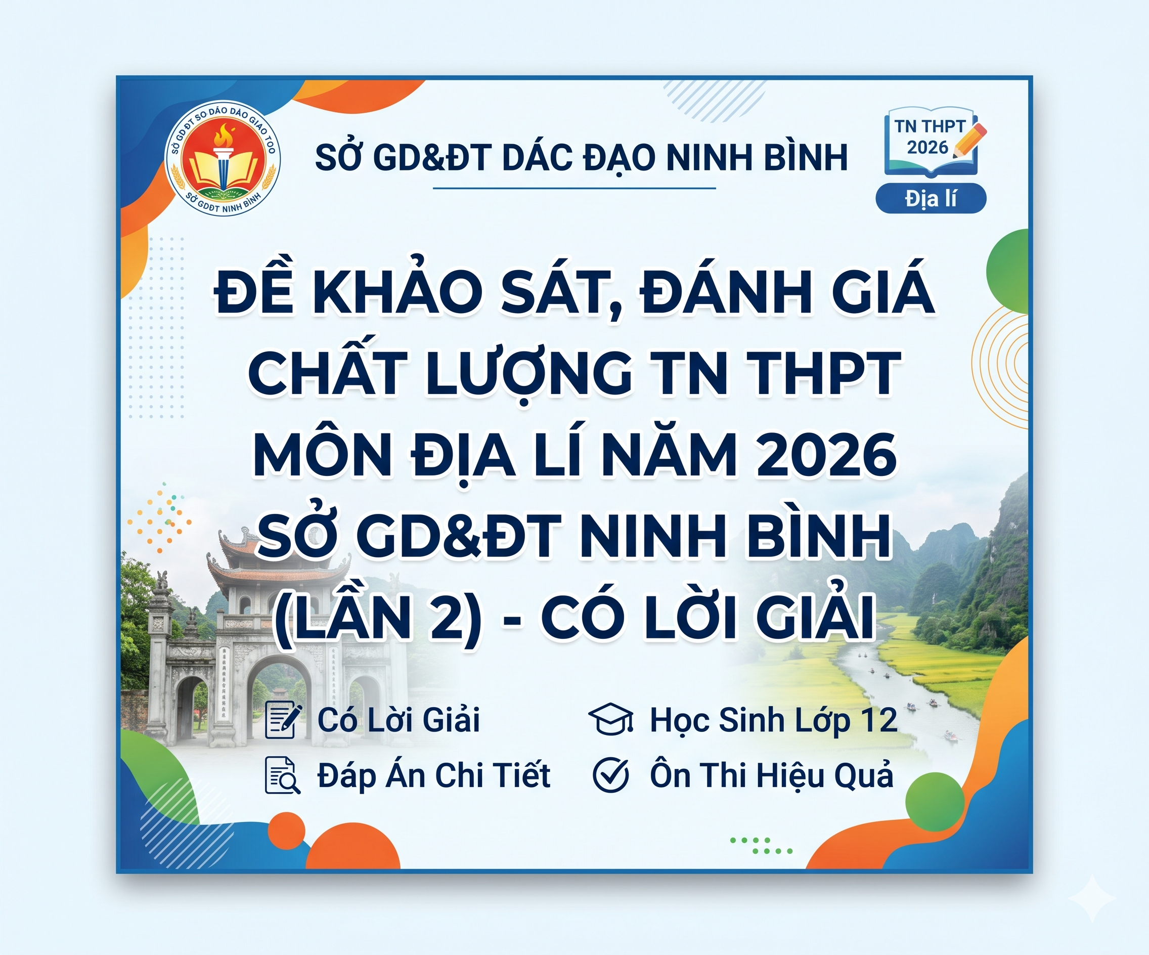 37. Đề khảo sát TN THPT môn Địa lí năm 2026 - Sở GD&ĐT Ninh Bình (lần 2) - có lời giải