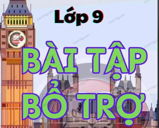 Bài tập bổ trợ Tiếng Anh 9 Global HK1