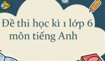 [FORM 2026-G6] 10 ĐỀ CK ANH 6 GLOBAL SUCCESS