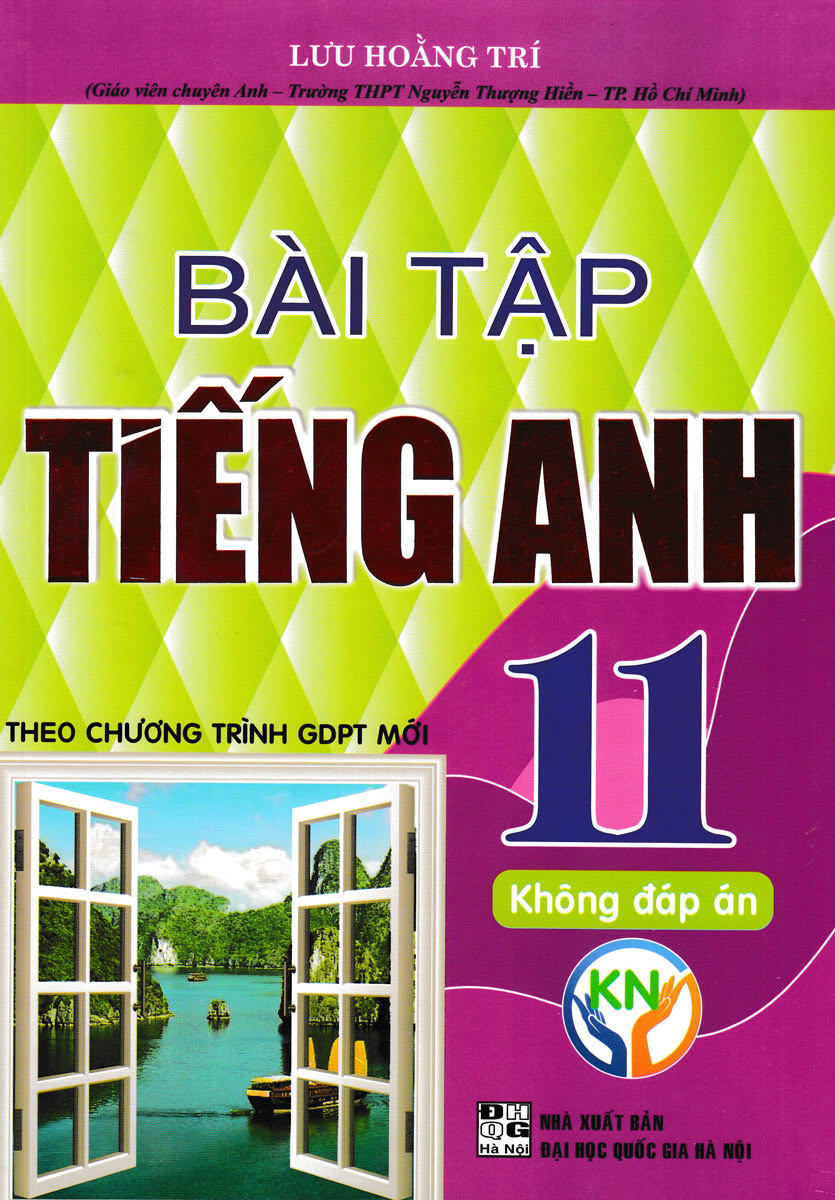 Bài tập Tiếng Anh 11 Global Success 2023-2024 - Lưu Hoằng Trí - File word có đáp án