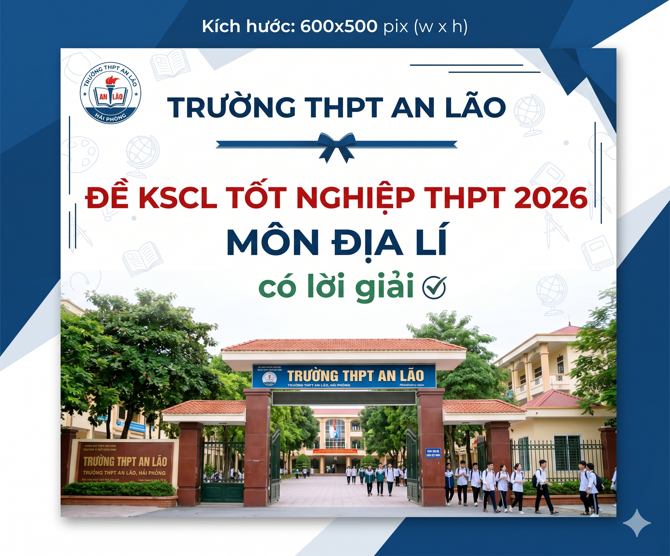 43. Đề KSCL Tốt nghiệp THPT 2026 - Môn Địa lí - Trường THPT An Lão - có lời giải
