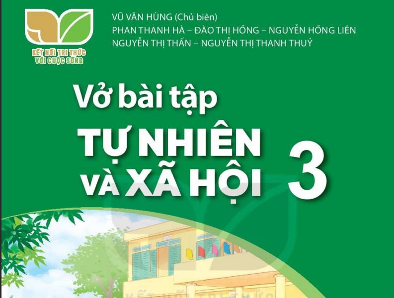 Vở bài tập Tự nhiên và Xã hội 3 - Kết nối tri thức - Miễn phí