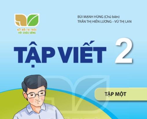 Tập viết 2 Tập 1 Kết nối tri thức với cuộc sống Miễn phí