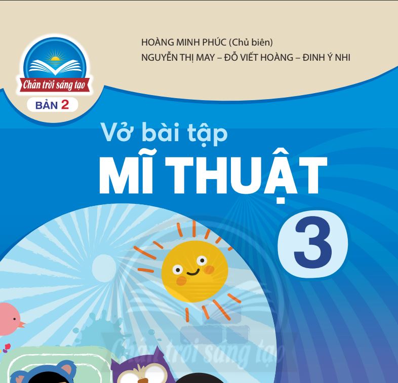 Vở Bài Tập Mỹ Thuật 3 - Chân Trời Sáng Tạo - Bản 2 Miễn phí